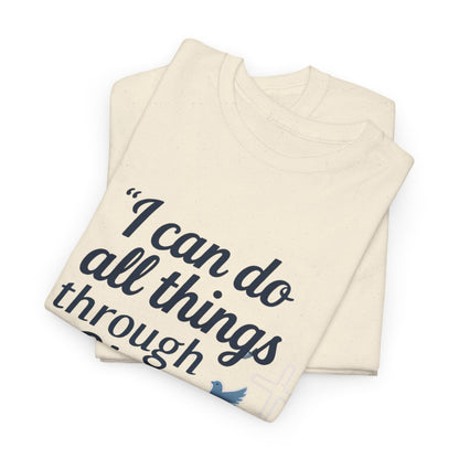 Inspirational Christian T-Shirt - "I Can Do All Things Through Christ" Bible Verse Tee