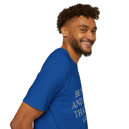 Be Still and Know T-Shirt — Inspirational Christian Faith Tee
