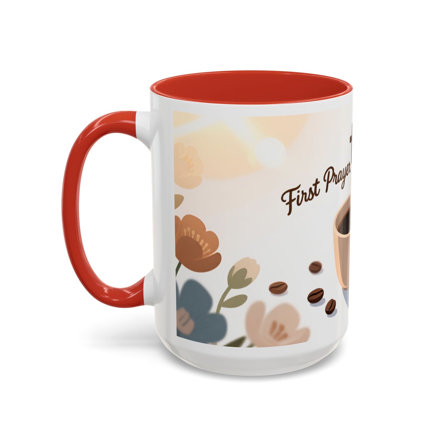 Prayer Then Coffee Mug — Christian Scripture Coffee Cup (1 Thessalonians 5:17) (Multi Color )