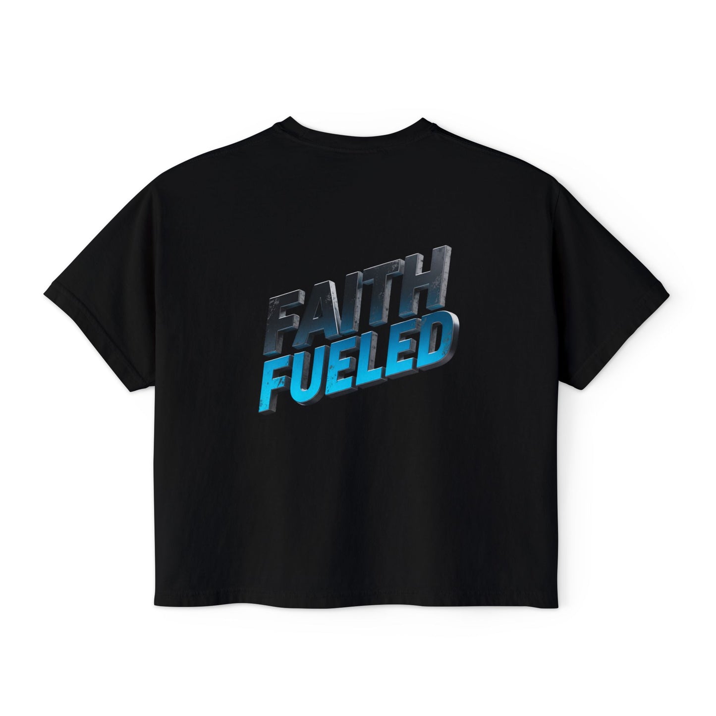 Faith Fueled Boxy Tee — Women's Inspirational Graphic Tee