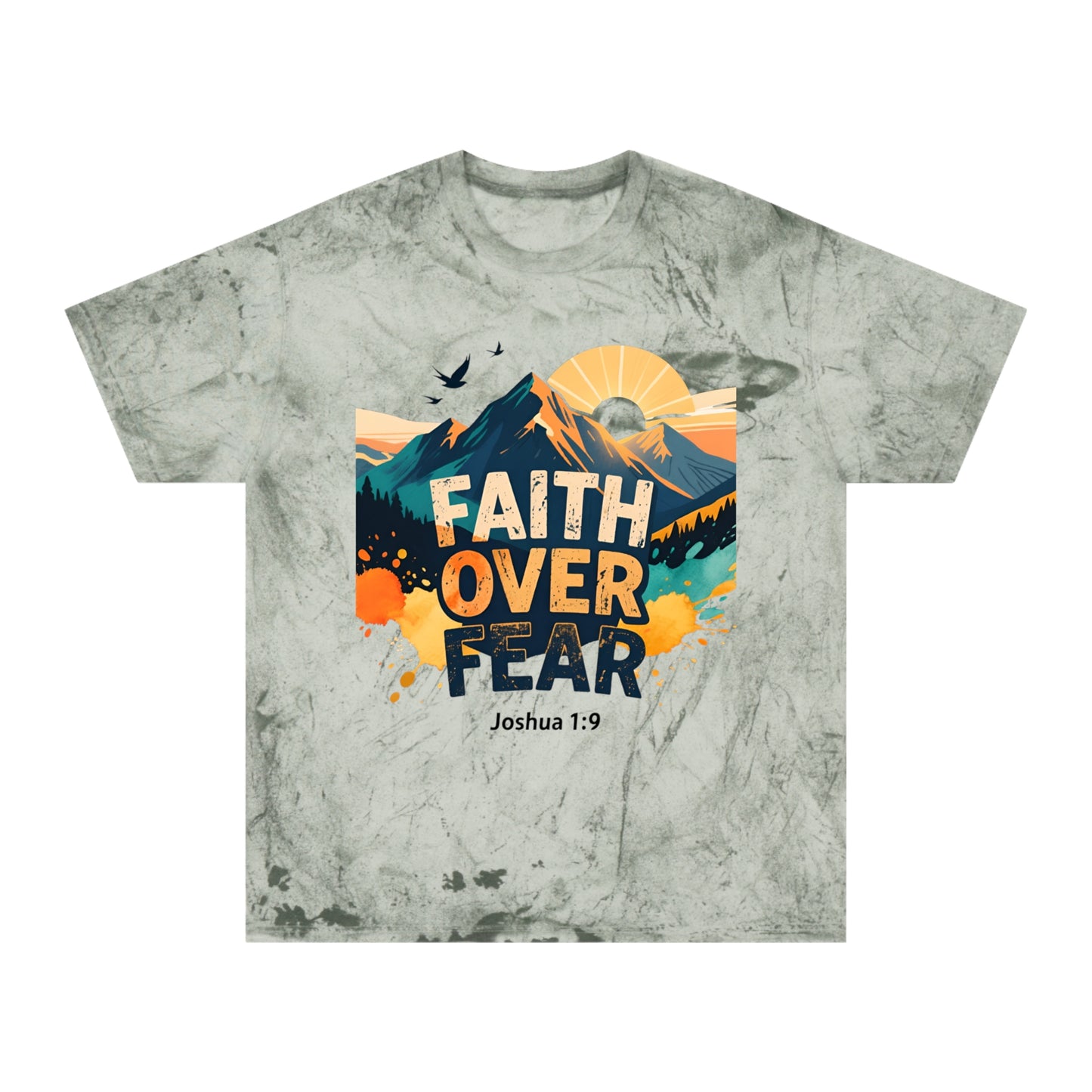 Faith Over Fear Color-Blast T-Shirt — Joshua 1:9 Retro Sunrise