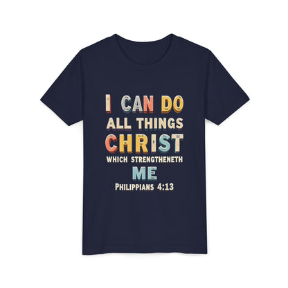 I Can Do All Things Christ Youth Tee | Philippians 4:13 Christian Kids Shirt