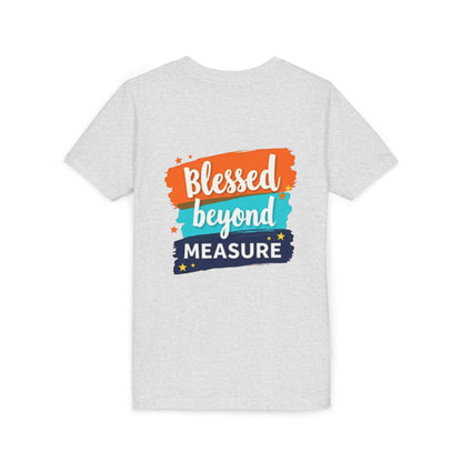 Blessed Beyond Measure Youth Tee | Inspirational Kids Shirt, Faith Design