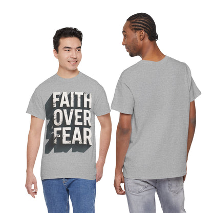 Faith Over Fear Cotton Tee — Distressed Inspirational Graphic