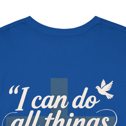 Philippians 4:13 Cotton Tee — "I Can Do All Things" Christian Prayer T-Shirt