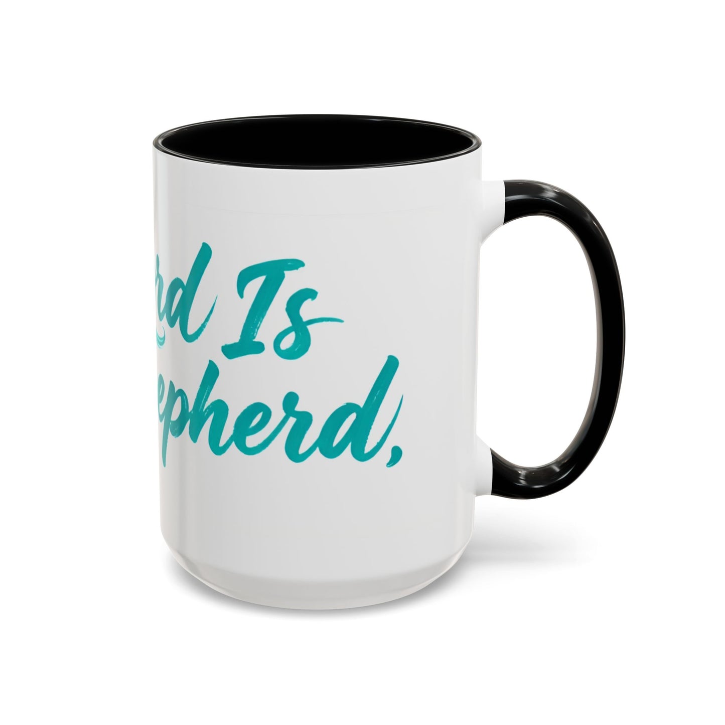 Scripture Accent Coffee Mug — Teal Hand-Lettered Encouragement (11/15 oz)