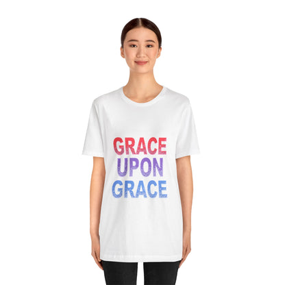 Inspirational Grace Upon Grace Shirt | Christian Typography Tee | Thoughtful Gift Idea