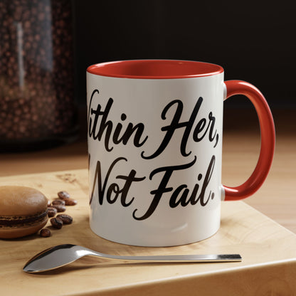 Inspirational Script Coffee Mug — "Strength Lives in Small, Steady Moments" (11/15 oz)