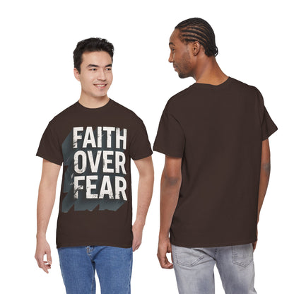 Faith Over Fear Cotton Tee — Distressed Inspirational Graphic