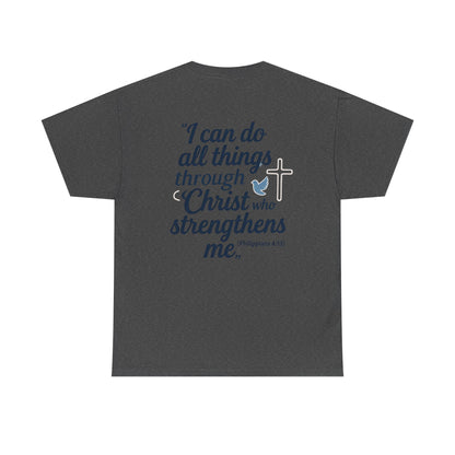 Inspirational Christian T-Shirt - "I Can Do All Things Through Christ" Bible Verse Tee