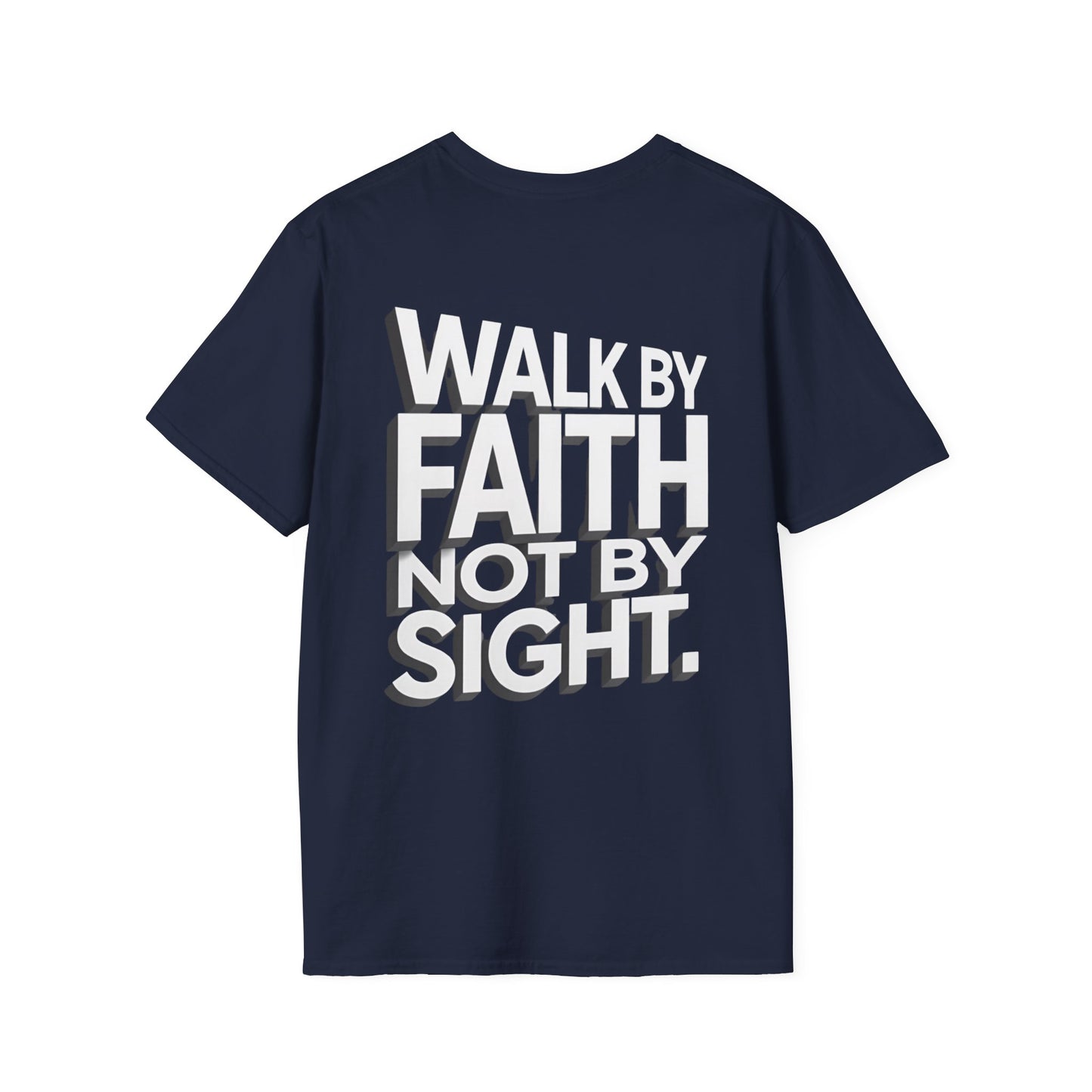 Walk By Faith T-Shirt — Womens/Mens Faith Graphic Tee
