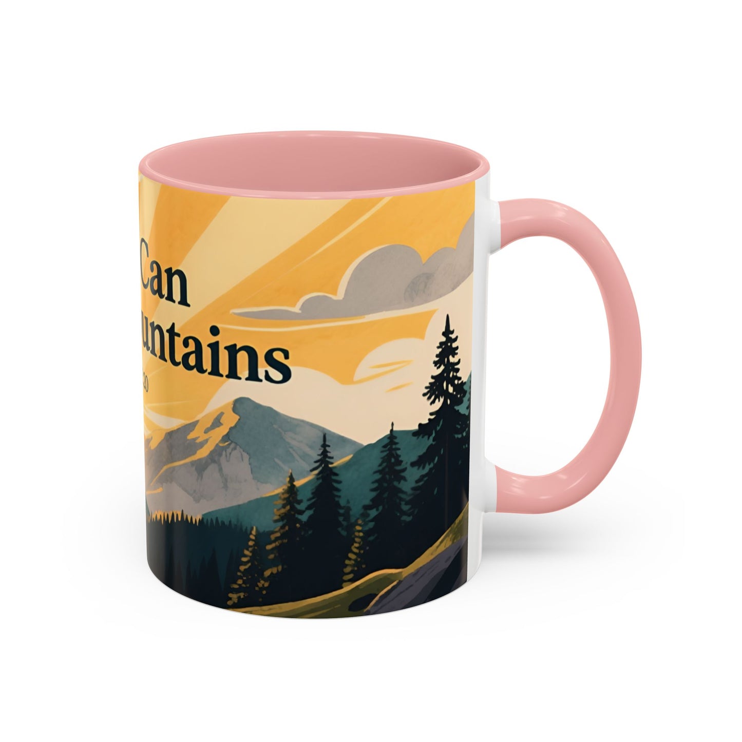 Faith Can Move Mountains Coffee Mug — Matthew 17:20 Inspirational Accent Mug