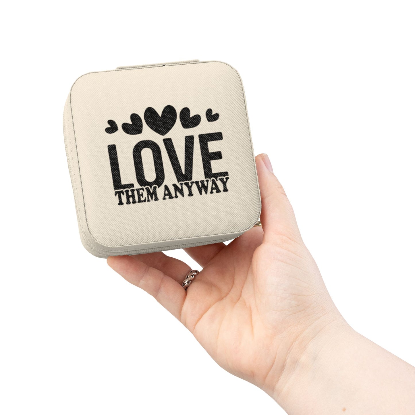 Portable Jewelry Travel Case — "Love Them Anyway" Compact Organizer for Rings, Earrings & Necklaces
