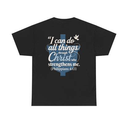 Philippians 4:13 Cotton Tee — "I Can Do All Things" Christian Prayer T-Shirt