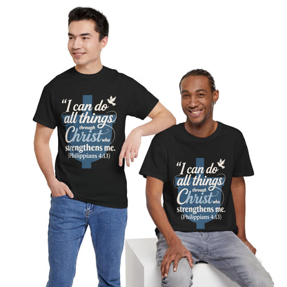 Philippians 4:13 Cotton Tee — "I Can Do All Things" Christian Prayer T-Shirt