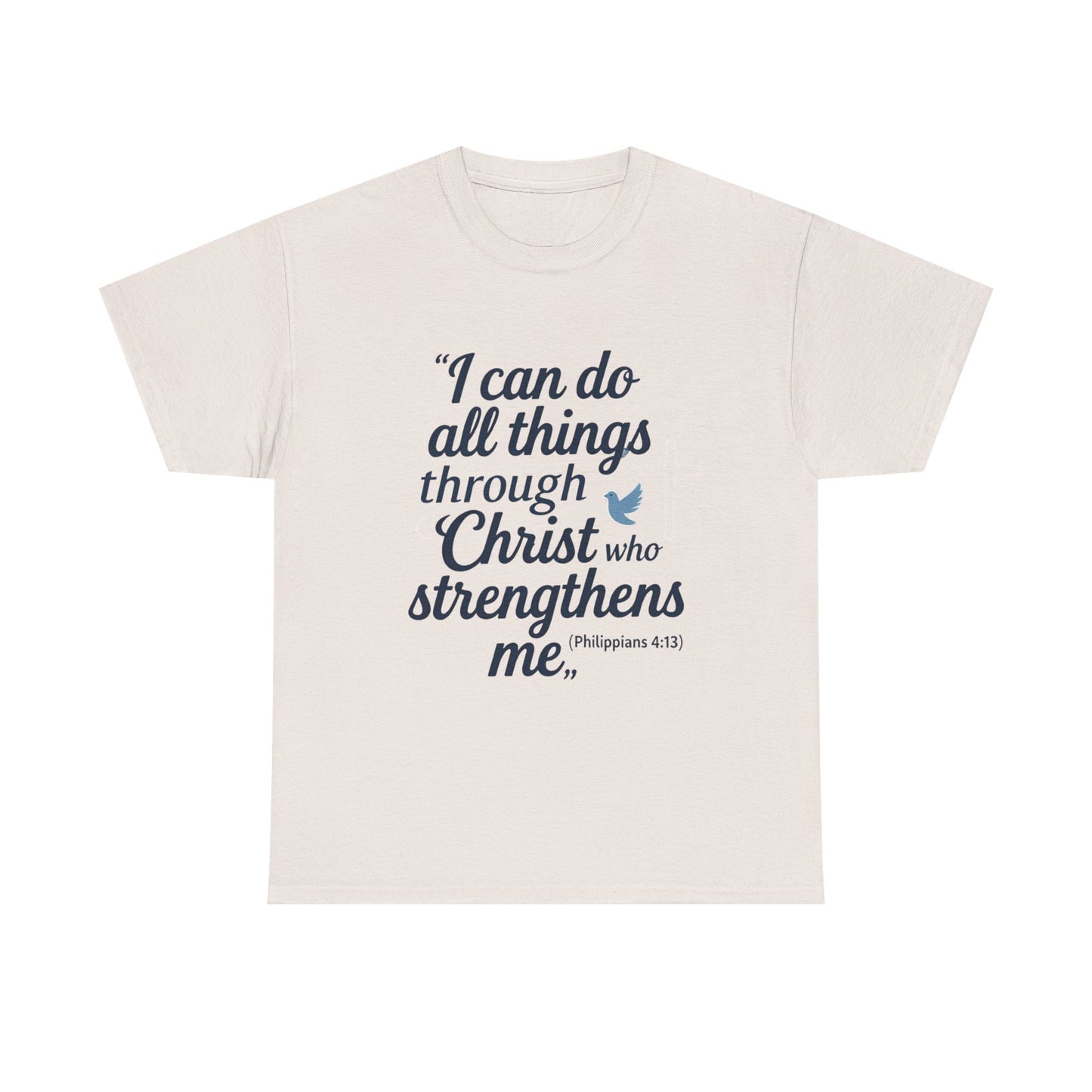 Inspirational Christian T-Shirt - "I Can Do All Things Through Christ" Bible Verse Tee