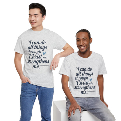 Inspirational Christian T-Shirt - "I Can Do All Things Through Christ" Bible Verse Tee