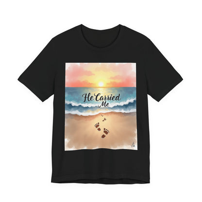 He Carried Me Scripture Tee | Inspirational Christian Faith Shirt
