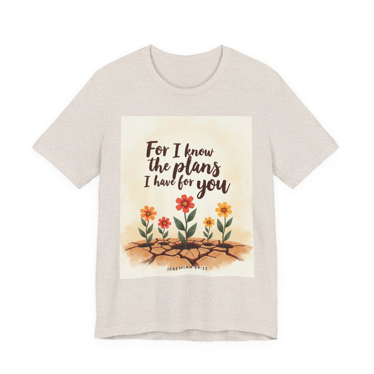 For I Know The Plans I Have For You tee | Jeremiah 29:11 floral roots scripture shirt | Meaningful Gift for Teens and Adults