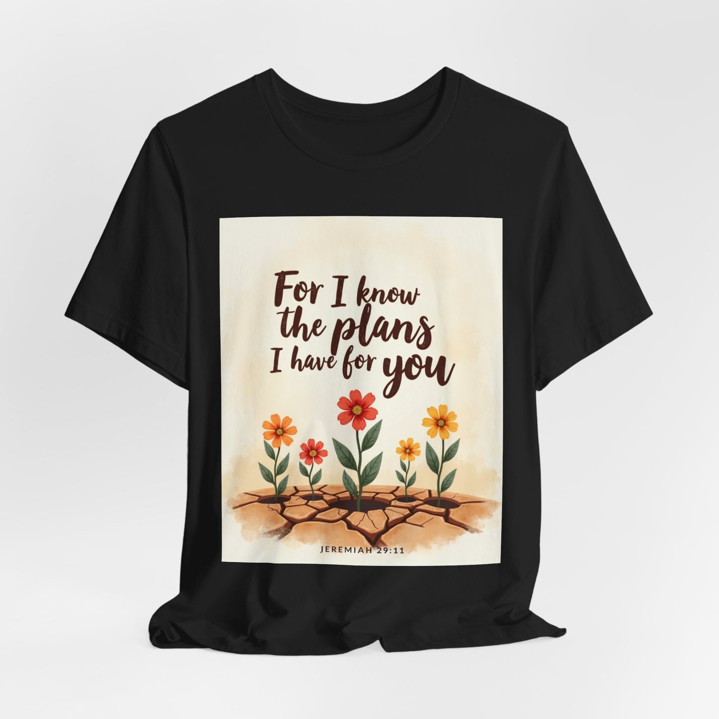 For I Know The Plans I Have For You tee | Jeremiah 29:11 floral roots scripture shirt | Meaningful Gift for Teens and Adults