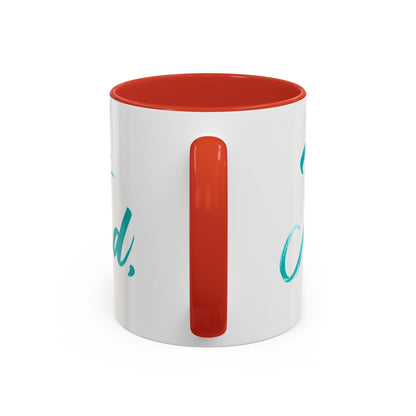 Scripture Accent Coffee Mug — Teal Hand-Lettered Encouragement (11/15 oz)