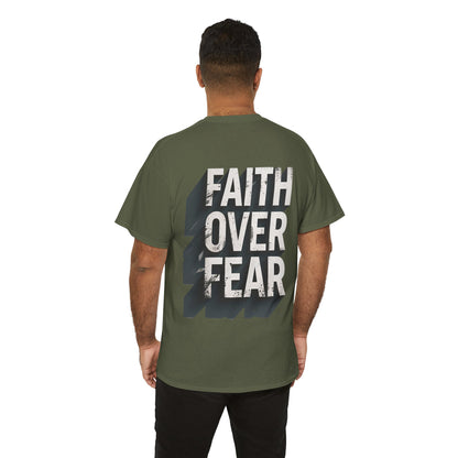 Faith Over Fear Cotton Tee — Distressed Inspirational Graphic