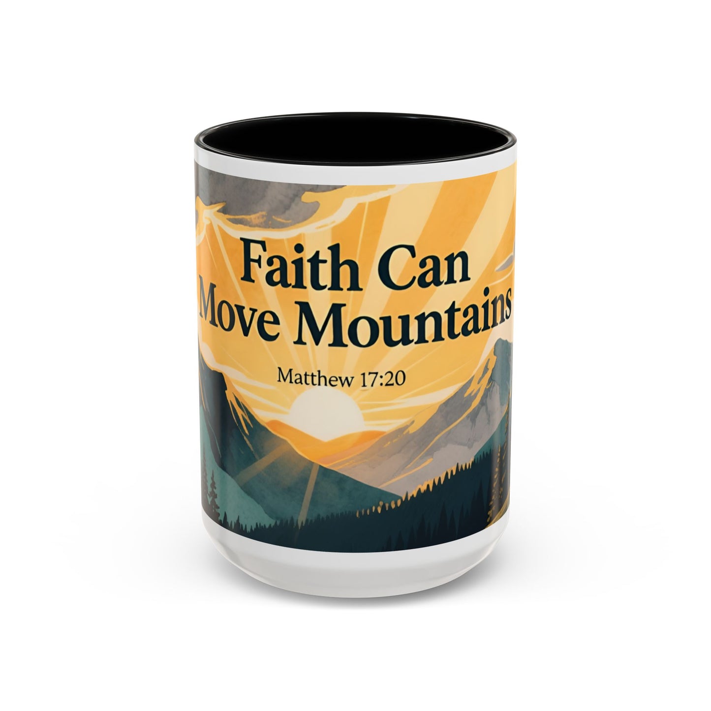 Faith Can Move Mountains Coffee Mug — Matthew 17:20 Inspirational Accent Mug
