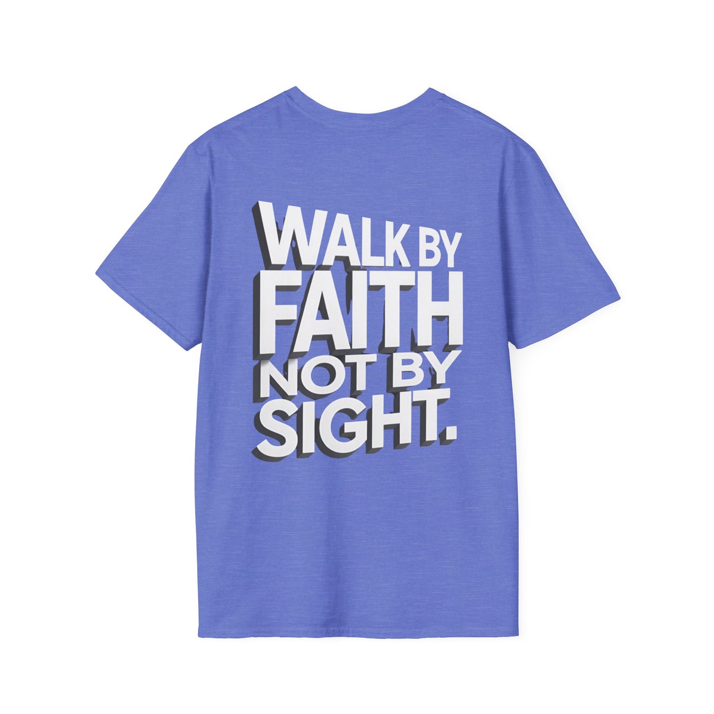 Walk By Faith T-Shirt — Womens/Mens Faith Graphic Tee