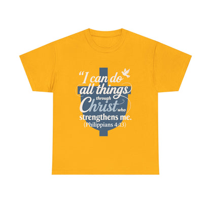 Philippians 4:13 Cotton Tee — "I Can Do All Things" Christian Prayer T-Shirt