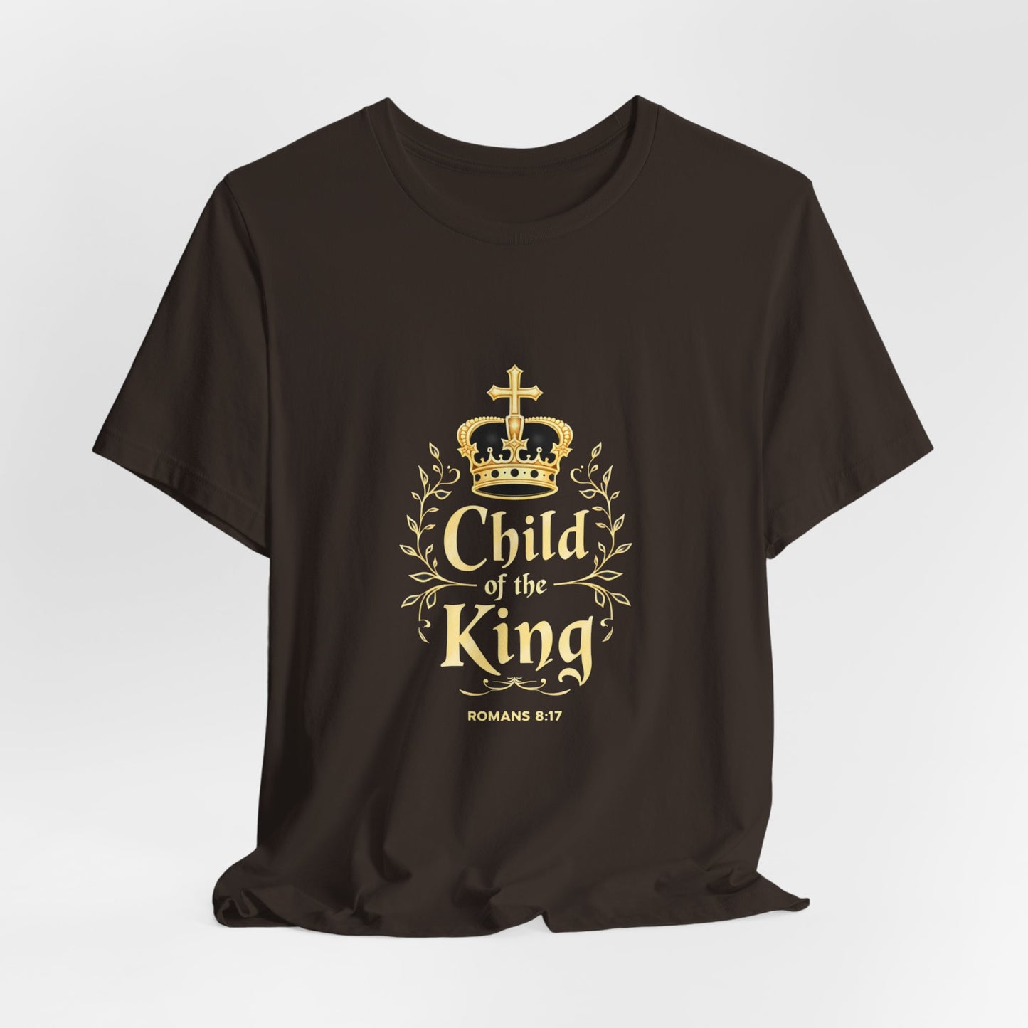 Child of the King T-Shirt | Romans 8:17 Christian Crown Tee | Perfect Gift for Believers  | Thoughtful Christian Gift