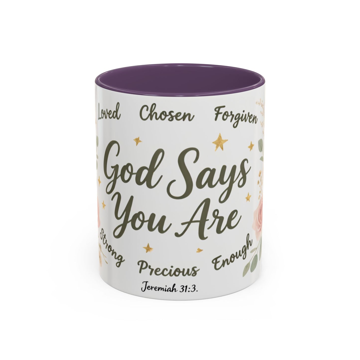Christian Coffee Mug - "God Says You Are" Floral Inspirational Mug (11/15oz)