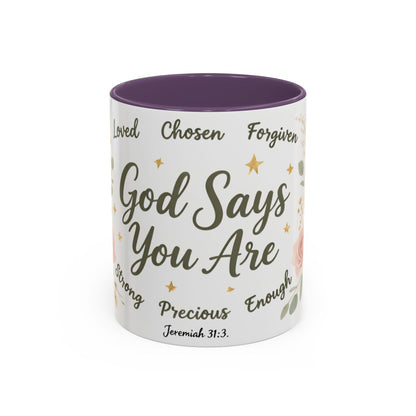 Christian Coffee Mug - "God Says You Are" Floral Inspirational Mug (11/15oz)