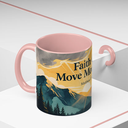 Faith Can Move Mountains Coffee Mug — Matthew 17:20 Inspirational Accent Mug