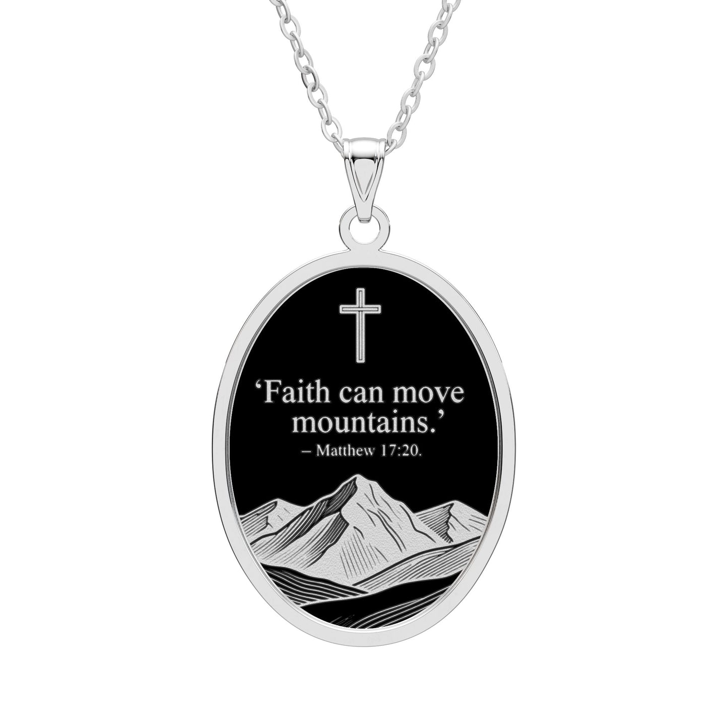 Faith Can Move Mountains Oval Pendant Necklace — Matthew 17:20 Inspirational Christian Jewelry