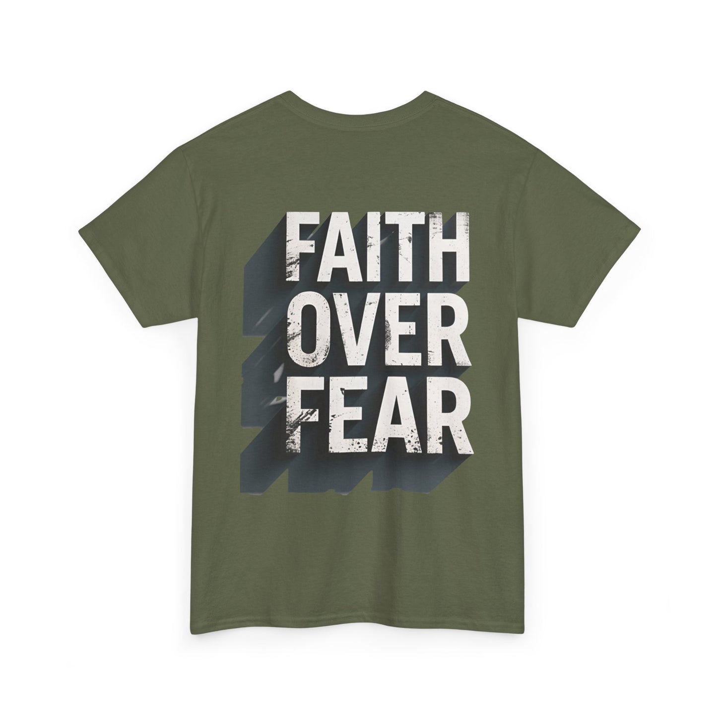Faith Over Fear Cotton Tee — Distressed Inspirational Graphic