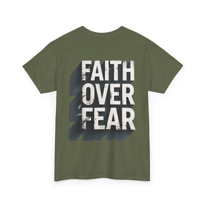 Faith Over Fear Cotton Tee — Distressed Inspirational Graphic