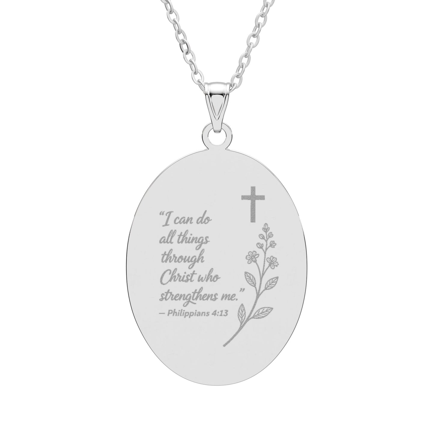 Engraved Oval Pendant Necklace — "I can do all things through Christ" Inspirational Religious Jewelry