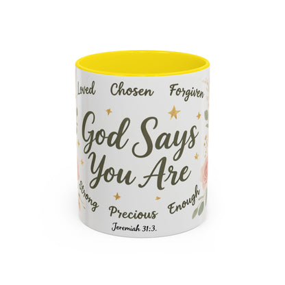 Christian Coffee Mug - "God Says You Are" Floral Inspirational Mug (11/15oz)