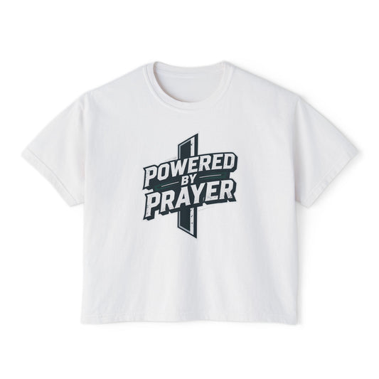 Powered by Prayer Boxy Tee — Women's Christian Graphic Shirt