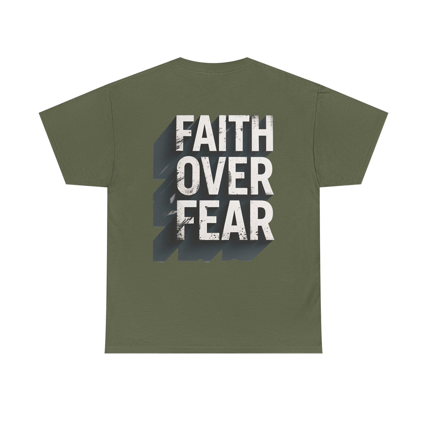 Faith Over Fear Cotton Tee — Distressed Inspirational Graphic