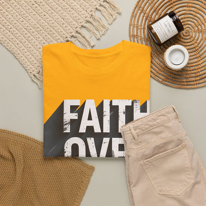 Faith Over Fear Cotton Tee — Distressed Inspirational Graphic