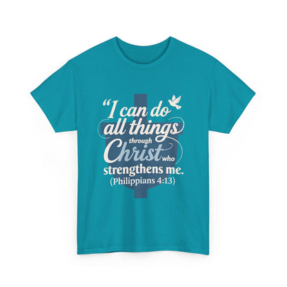 Philippians 4:13 Cotton Tee — "I Can Do All Things" Christian Prayer T-Shirt