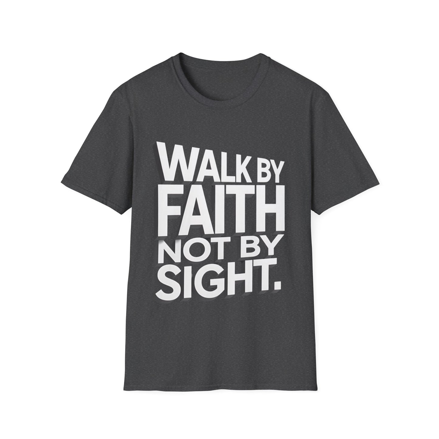 Walk By Faith T-Shirt — Womens/Mens Faith Graphic Tee