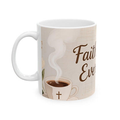 Ceramic Mug with Faith Fuels Every Sip Design | Floral Coffee Mug | Thoughtful Gift for Believers
