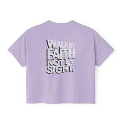Women's Boxy Tee — "Walk By Faith Not By Sight" Graphic Crop Tee