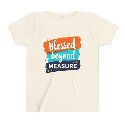 Blessed Beyond Measure Youth Tee | Inspirational Kids Shirt, Faith Design