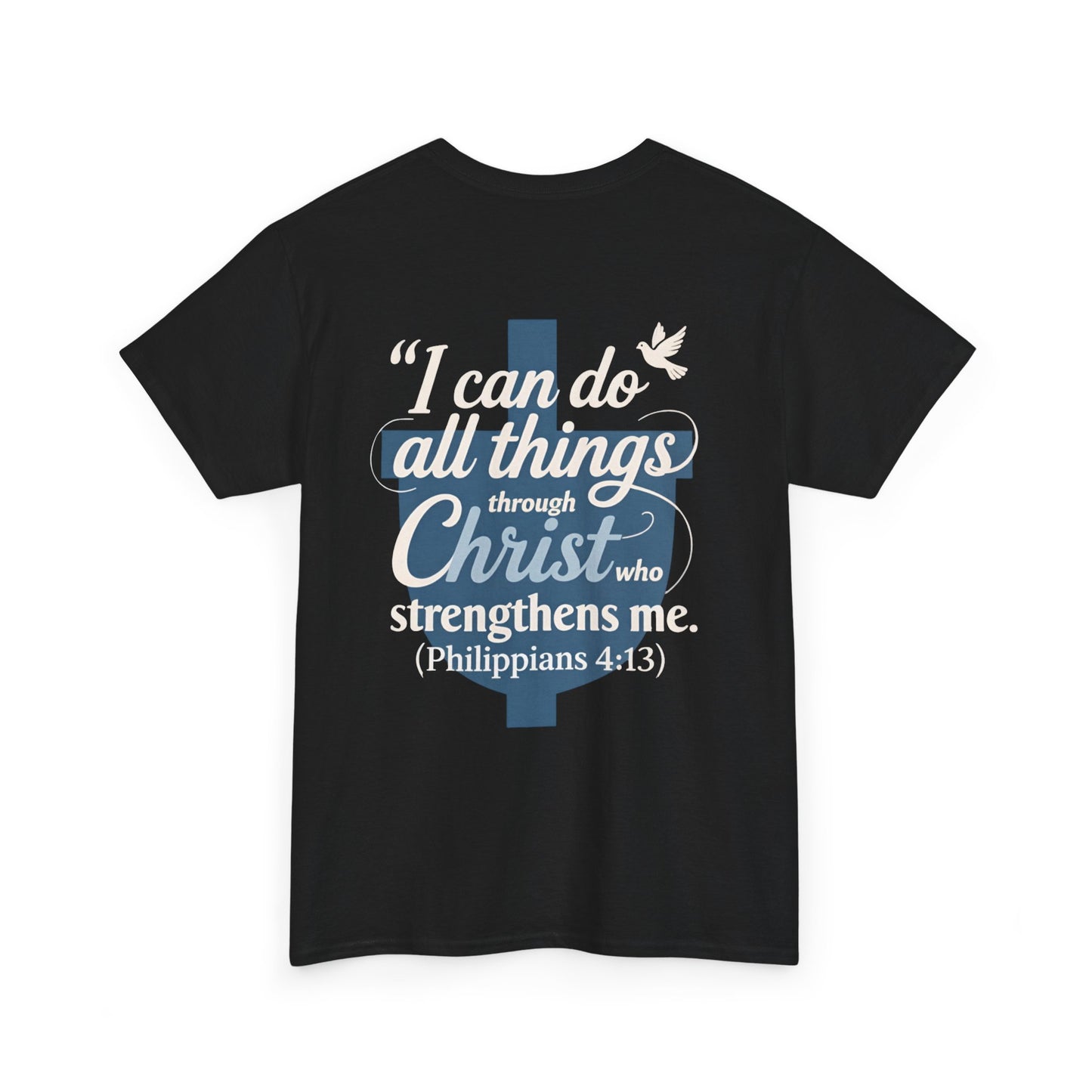 Philippians 4:13 Cotton Tee — "I Can Do All Things" Christian Prayer T-Shirt