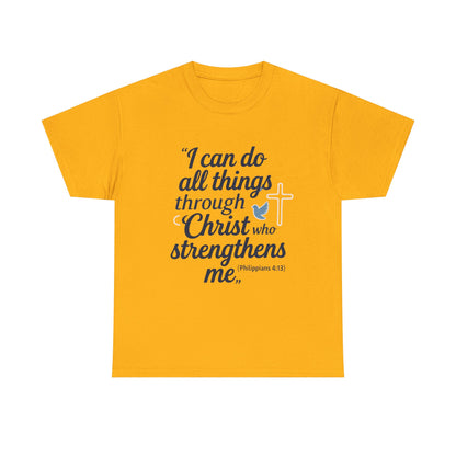 Inspirational Christian T-Shirt - "I Can Do All Things Through Christ" Bible Verse Tee
