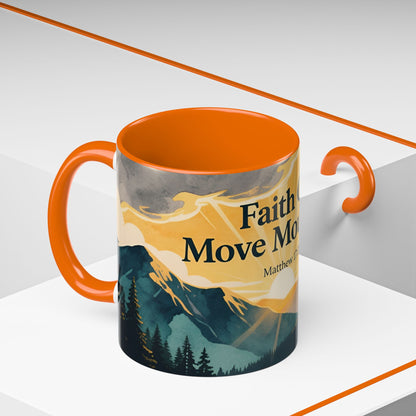 Faith Can Move Mountains Coffee Mug — Matthew 17:20 Inspirational Accent Mug