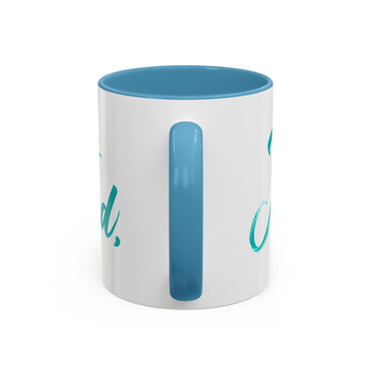 Scripture Accent Coffee Mug — Teal Hand-Lettered Encouragement (11/15 oz)
